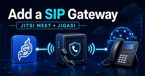 Jitsi SIP Gateway: Add Dial-In With Jigasi