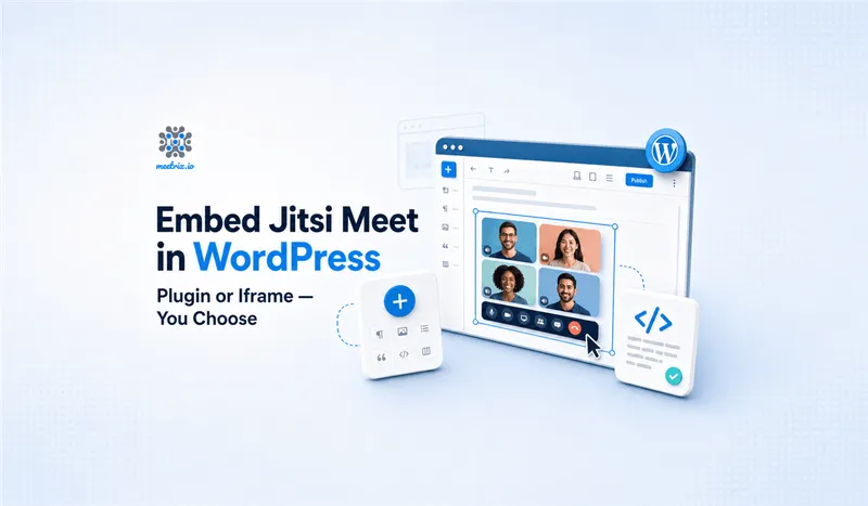 How to Embed Jitsi Meet in WordPress