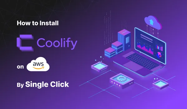 How to Set up Coolify on AWS by Single Click