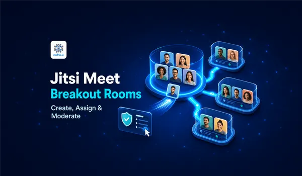 Breakout Rooms in Jitsi Meet: Setup and Moderation Guide