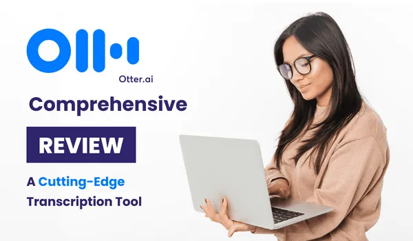 Otter.ai Transcription Tool Comprehensive Review