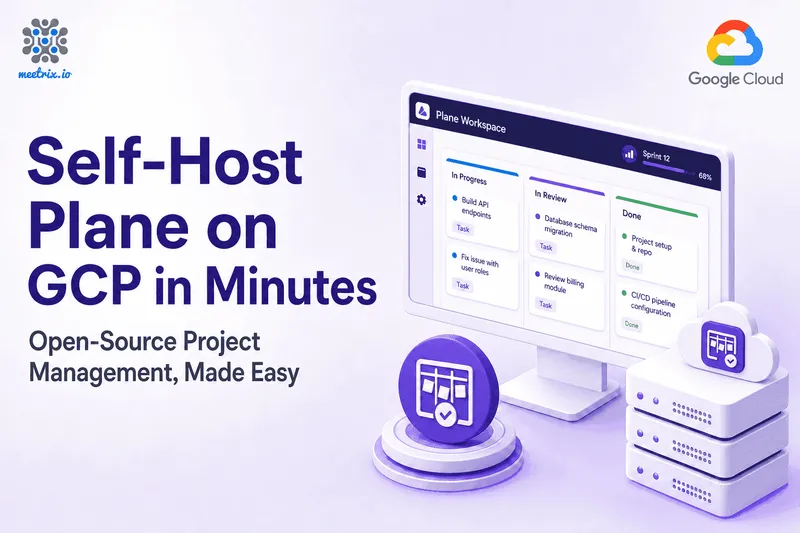 Plane on GCP Marketplace by Meetrix - Deploy the Open-Source Jira Alternative in Minutes
