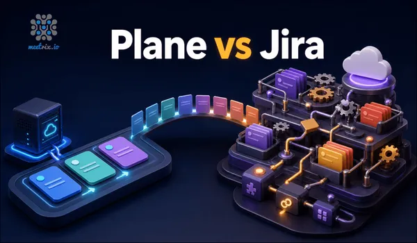 Plane vs Jira: Open Source Project Management Head-to-Head