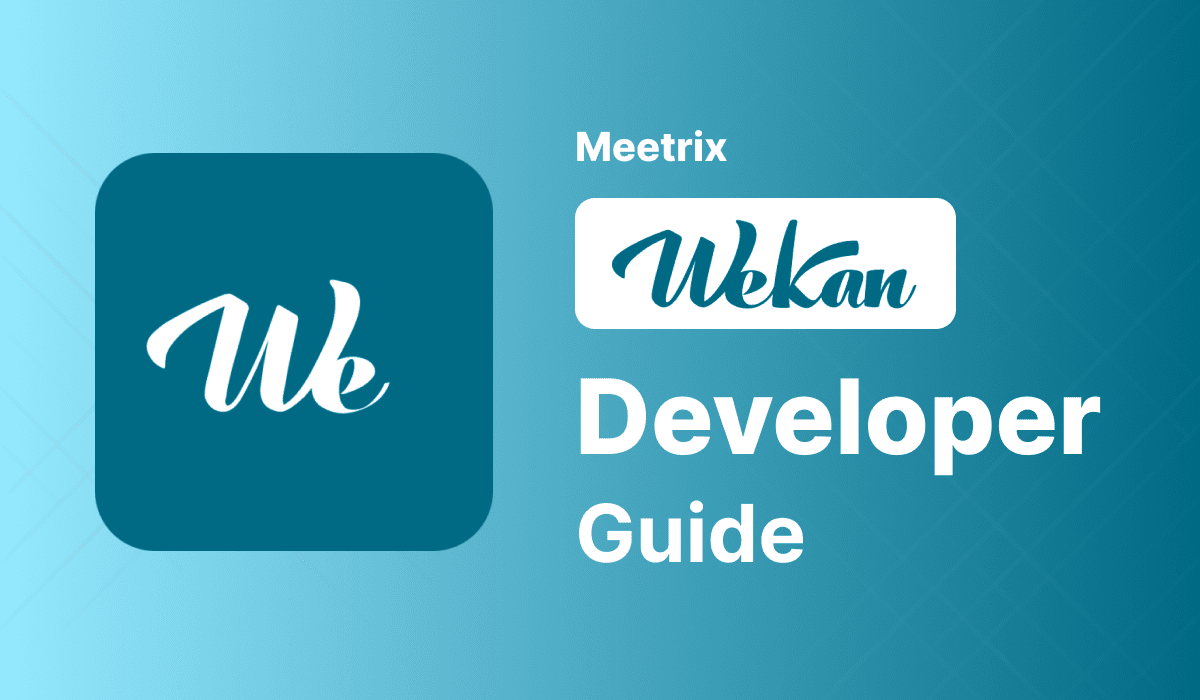 Wekan Developer Guide