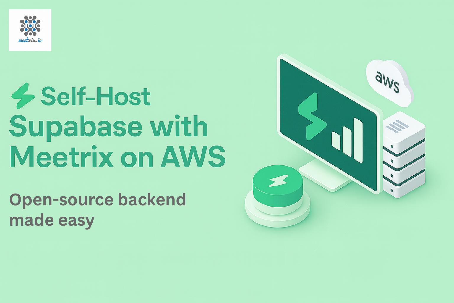 Self-Host Supabase on AWS with Meetrix