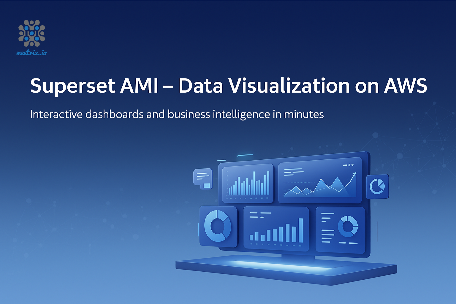 Deploy Apache Superset on AWS Marketplace - Open-Source Data Visualization Made Easy